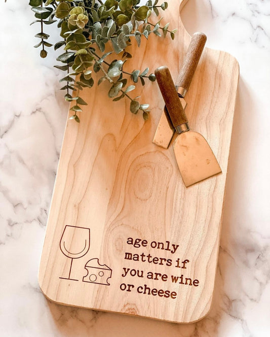 Age Only Matters Wooden Board